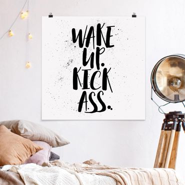 Plakat - Obudź się. Kick Ass.