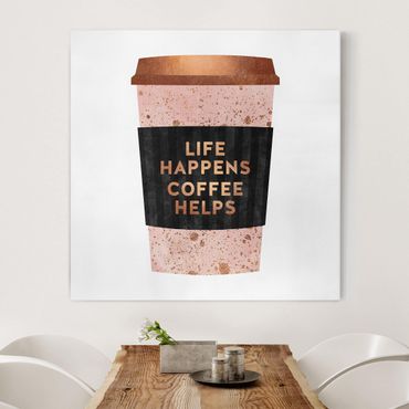 Obraz na płótnie - Life Happens Coffee Helps Złoto