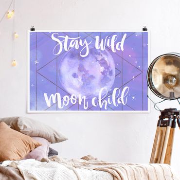 Plakat - Moon Child - Stay wild