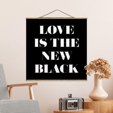 Plakat z wieszakiem - Miłość to nowa czerń