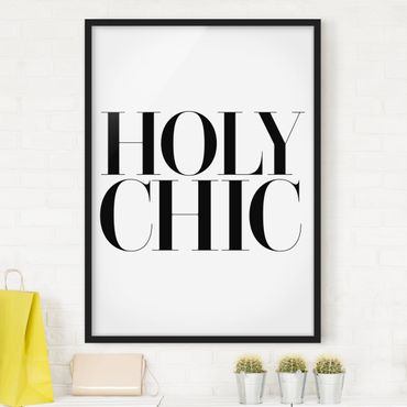 Plakat w ramie - HOLY CHIC