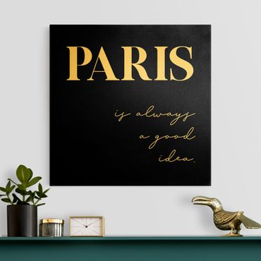 Złoty obraz na płótnie - Paryż to zawsze dobry pomysł Schwarz