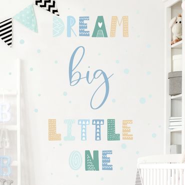Naklejka na ścianę - Dream big little one Niebieski