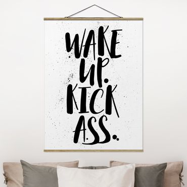 Plakat z wieszakiem - Obudź się. Kick Ass.