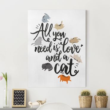 Obraz na płótnie - Wszystko, czego potrzebujesz, to miłość i kot