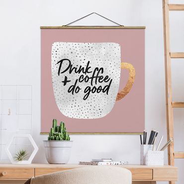 Plakat z wieszakiem - Pij kawę, czyń dobro - biały