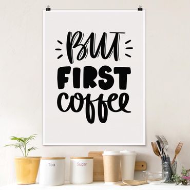 Plakat - Ale najpierw kawa