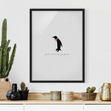 Plakat w ramie - Cytat pingwina Good Morning Gorgeous