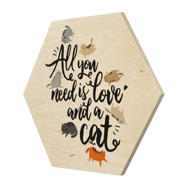Obraz heksagonalny z drewna - Wszystko, czego potrzebujesz, to miłość i kot