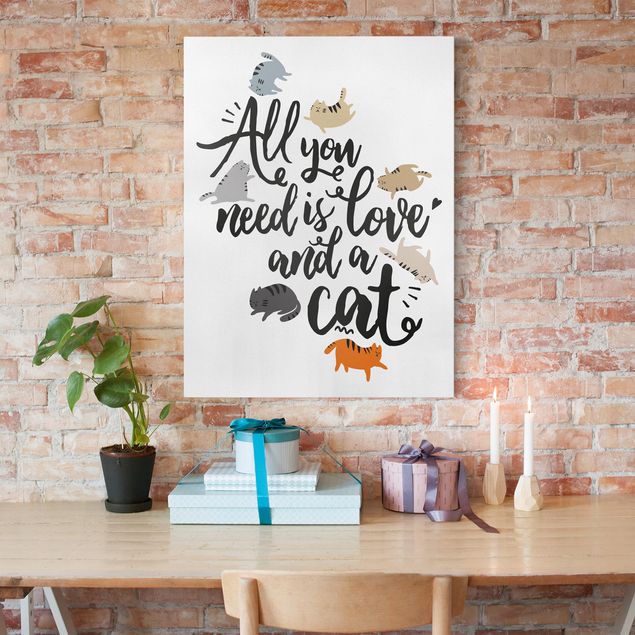 Obrazy do salonu Wszystko, czego potrzebujesz, to miłość i kot