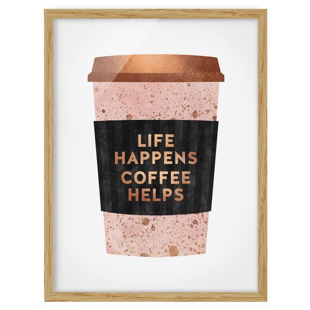 Obrazy w ramie do kuchni Life Happens Coffee Helps Złoto