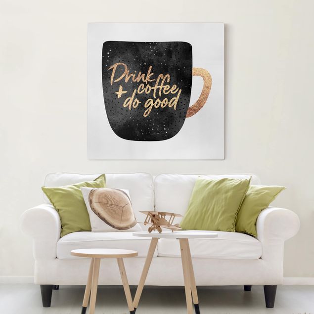 Obrazy nowoczesny Pij kawę, czyń dobro - czarny