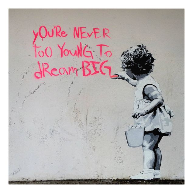 Obraz na płótnie czarno biały Dream Big - Brandalised ft. Graffiti by Banksy