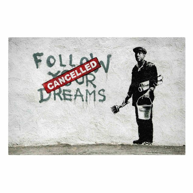 Obrazy na płótnie czarno biały Follow Your Dreams - Brandalised ft. Graffiti by Banksy