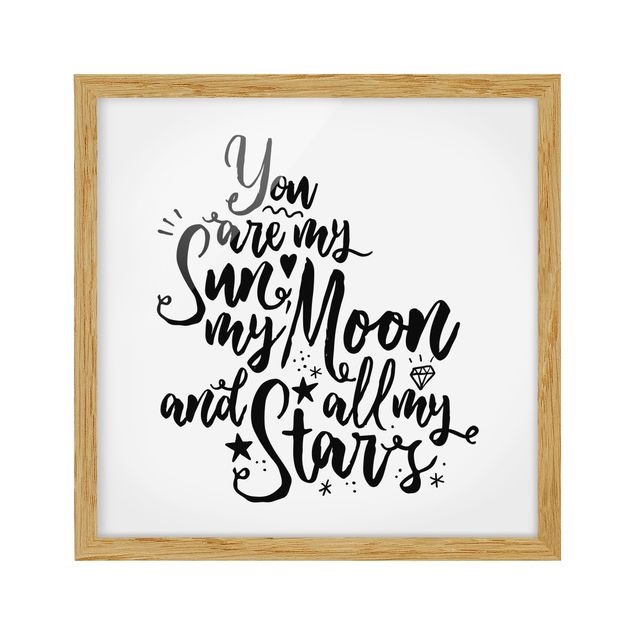 Obrazy w ramie do kuchni Jesteś moim Słońcem, moim Księżycem i wszystkimi moimi Gwiazdami