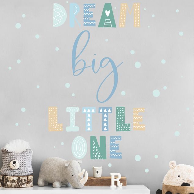 Naklejki na ścianę napisy Dream big little one Niebieski