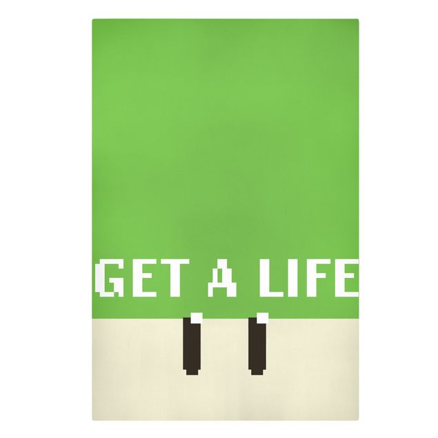 Obrazy na ścianę Pixel Text Get A Life In Green