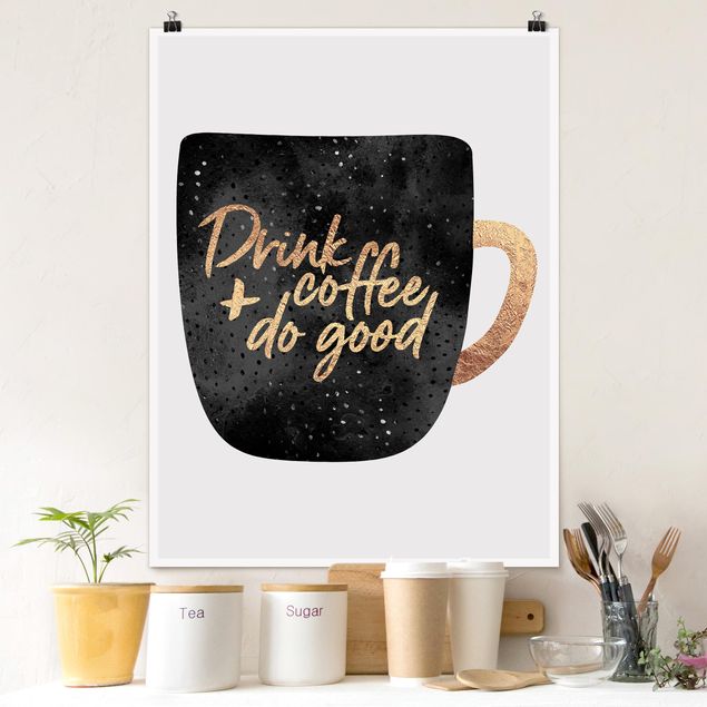 Nowoczesne obrazy Pij kawę, czyń dobro - czarny