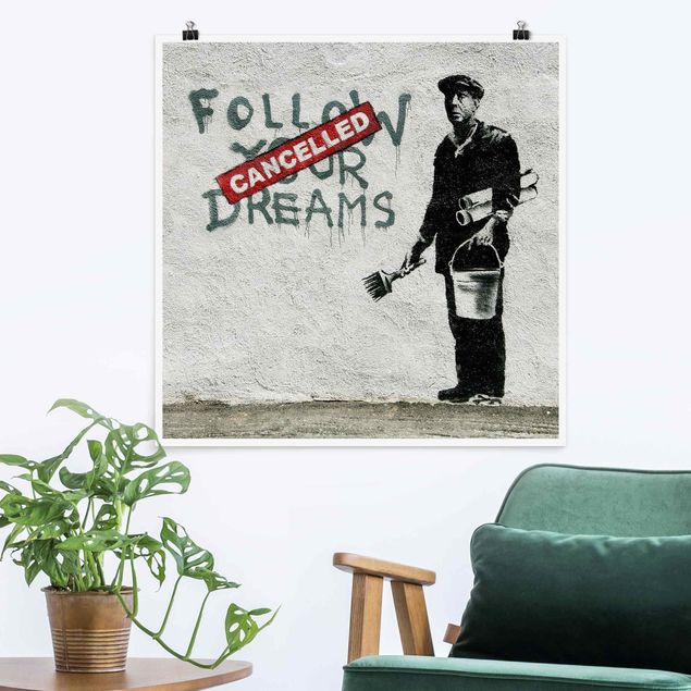 Obrazy do salonu Follow Your Dreams - Brandalised ft. Graffiti by Banksy
