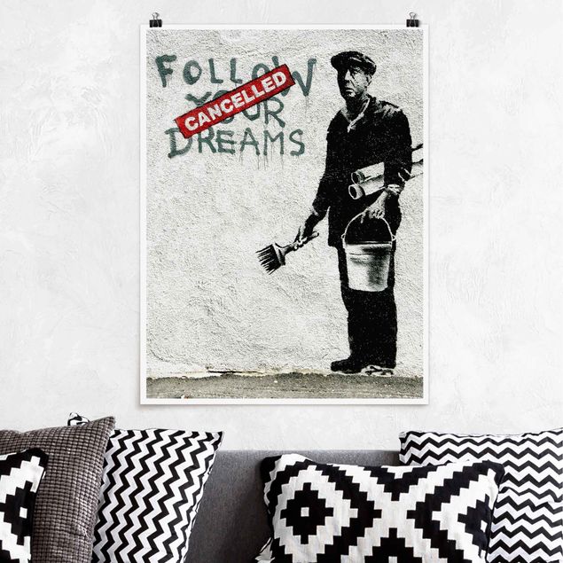 Obrazy do salonu Follow Your Dreams - Brandalised ft. Graffiti by Banksy