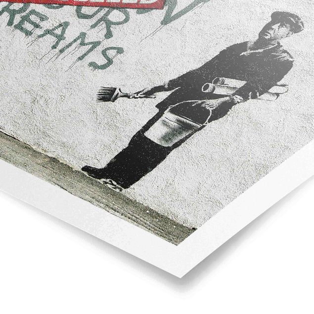 Czarno białe plakaty Follow Your Dreams - Brandalised ft. Graffiti by Banksy