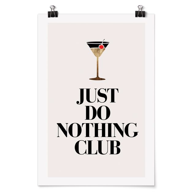 Plakaty powiedzenia Cocktail - klub "Po prostu nic nie rób".