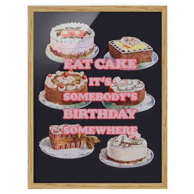 Obrazy w ramie powiedzenia Jedzenie tortu to urodziny