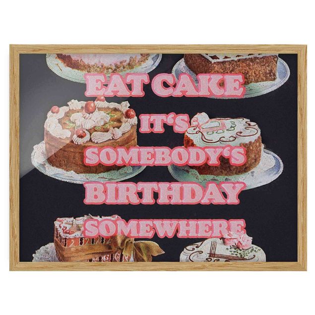 Obrazy w ramie powiedzenia Jedzenie tortu to urodziny