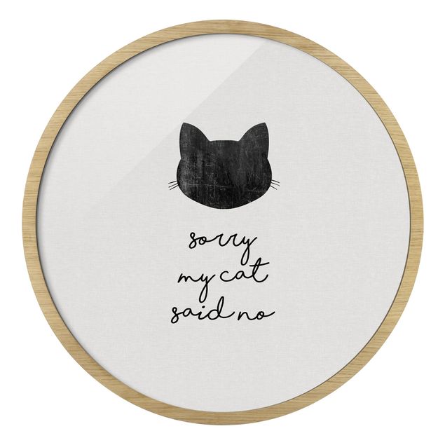 Obrazy nowoczesne Pet Quote Sorry My Cat Said No