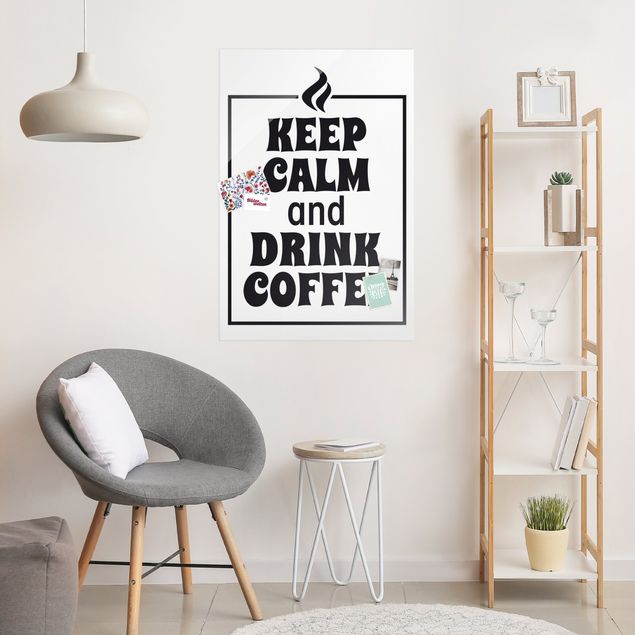 Dekoracja do kuchni Uspokój się i wypij kawę