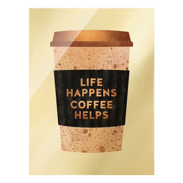 Nowoczesne obrazy Life Happens Coffee Helps Złoto