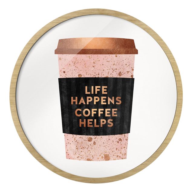 Obrazy w ramie do kuchni Life Happens Coffee Helps Gold