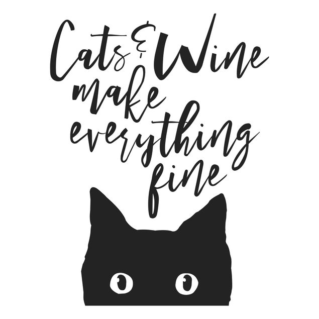 Naklejki na ścianę napisy Koty i wino sprawiają, że wszystko jest w porządku